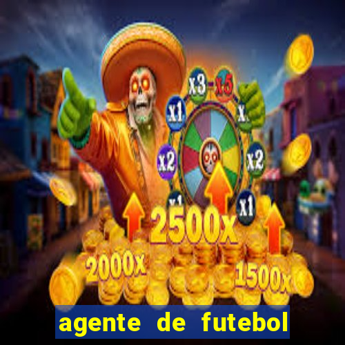 agente de futebol dinheiro infinito